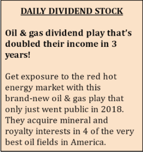 Stock Dividend Tip about an oil and gas play.