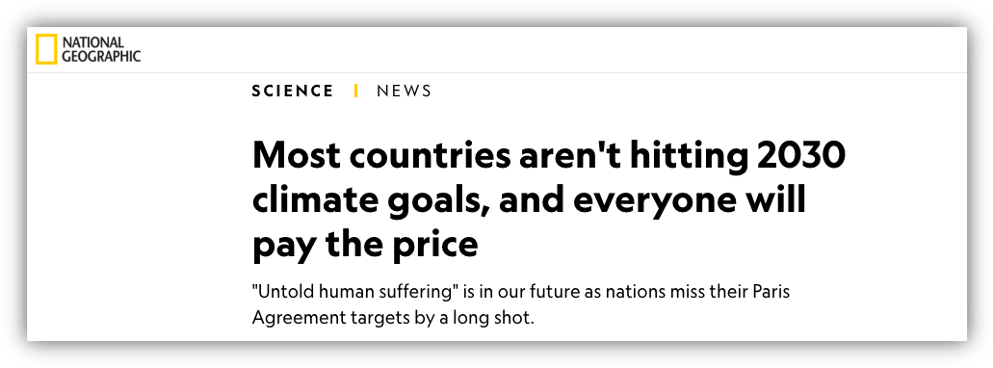 National Geographic headline saying that most countries will not hit 2030 climate goals.