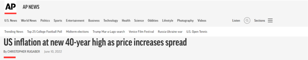 AP Headline saying "US inflation at 40 year high as price increase spreads"