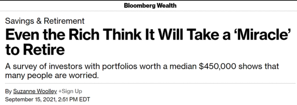 Headline reading "Even the rich think it will take a miracle to retire"