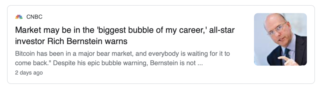 CNBC Headline saying "Market may be in the 'biggest bubble' of my career.