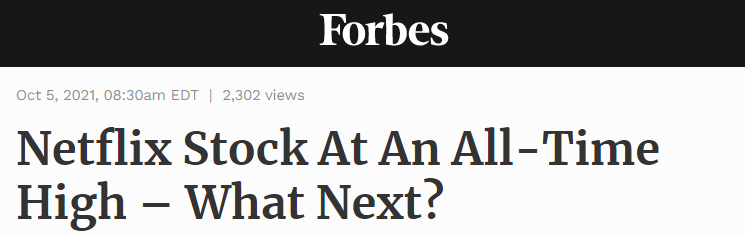 Forbes Headline that says "Netflix Stock At An All-Time High - What Next?