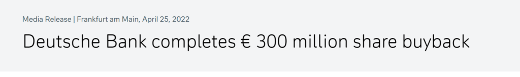 Headline saying "Deutsche Bank Complete 300 Million Pound share buyback"